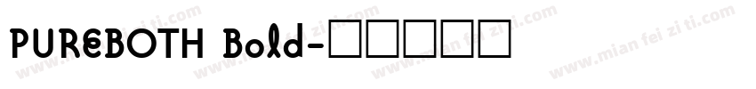 PUREBOTH Bold字体转换